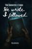 He Wrote. I Followed.: The Inherited Curse - Series