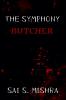 THE SYMPHONY BUTCHER