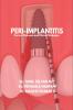Peri-Implantitis: Current Concepts and Clinical Strategies