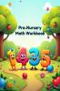 Pre-Nursery Math Workbook