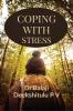COPING with STRESS: COPING METHODS of STRESS