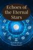 Echoes of the Eternal Stars: A story of Karma based understanding of astrological moments
