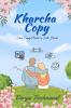 Kharcha Copy: From Empty Pockets To Full Hearts