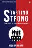 Starting STRONG: Strategies to Ace your First 90 Days