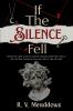 If The Silence Fell