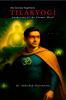 “TILAKYOGI” - Awakening of the Cosmic Mind: 21st Century Superhero