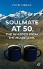 Soulmate at 50 the Whisper from the Mountains
