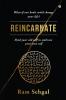 Reincarnate: Shed your old self to embrace your true self