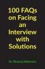 100 FAQs on Facing an Interview with Solutions
