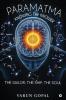 Paramatma: Knowing the Knower