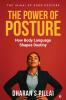 The power of Posture: How Body Language Shapes Destiny