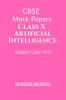 CBSE Mock Papers Class X – Artificial Intelligence (Subject Code: 417)