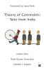 Theory of Constraints:Tales from India