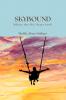 SKYBOUND: Where the Sky Meets Soul