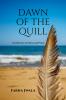 Dawn of the Quill: A Collection of Verse and Prose