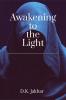 Awakening to the Light
