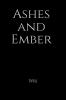 Ashes and Ember
