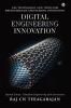 Digital Engineering Innovation: CAE Technology and Tools for Breakthrough Engineering Innovation