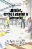 Estimation Costing and Valuation in Construction: A Practical Approach to Project Planning and Financial Assessment