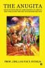 The Anugita: Second Discourse by Lord Krishna to Arjuna This Time after the End of Kurukshetra War