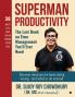 Superman Productivity: The Last Book on Time Management You'll ever need