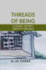 Threads of Being: Culture Society Identity and Self
