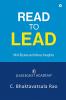 Read to Lead: Mini Bytes and Many Insights
