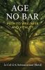 Age No Bar: Path to Wellness and Vitality (Black and White Edition)