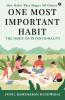One Most Important Habit: The Habit of Intentionality