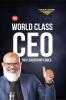 The World-Class CEO