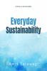 Everyday Sustainability: A Book on Sustainability