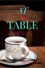 At The Table: A Collection of Stories on Families and Careers