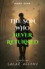 THE SON WHO NEVER RETURNED