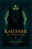 Kaelvarr: He Who Remembers