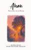 AHAN: Poems of LoveLoss and Becoming