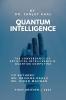Quantum Intelligence