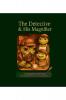The Detective and His Magnifier: A Cozy Mystery Scroll of Curiosity and Courage