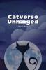 Catverse Unhinged