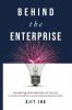 Behind the Enterprise: Unveiling the Secrets of Digital Transformation and Enterprise Growth