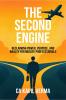 The Second Engine: Reclaiming Power Purpose and Wealth for Midlife Professionals