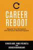Career Reboot: Reignite Your Momentum with the Career Black Belt® System