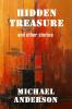 Hidden Treasure: and other stories