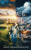 Peace First Dear You