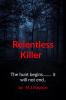 Relentless Killer