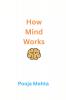HOW MIND  WORKS