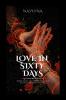 LOVE IN SIXTY DAYS: Some souls meet only to teach each other how to lose.