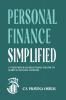 Personal Finance Simplified: 31 Core Principles Rich People Follow to Achieve Financial Freedom
