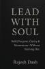 LEAD WITH SOUL: Build Purpose Clarity & Momentum — Without Burning Out