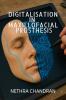 DIGITALISATION IN MAXILLOFACIAL PROSTHESIS