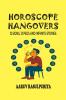 Horoscope Hangovers: 12 Signs 12 Pegs and Infinite Stories: Zodiacal Peg-nography of India’s Funniest Drunks